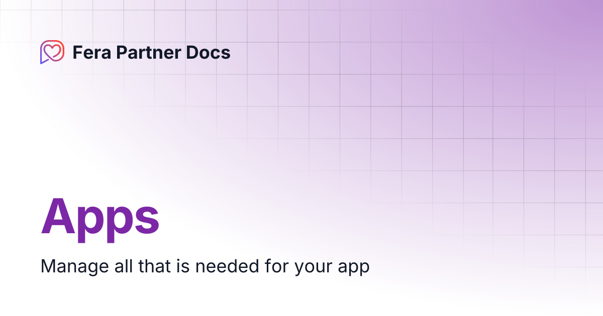 Apps | Fera Partner Docs